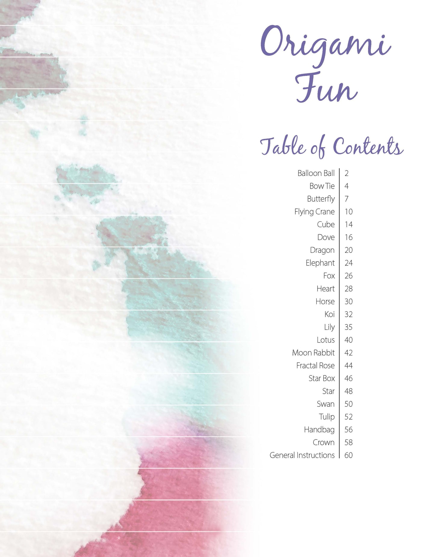 A pastel watercolor background features a table of contents for Origami Fun by Leisure Arts, listing beginner to advanced projects like Balloon Ball, Bow Tie, Butterfly, Flying Crane, and more. Title appears at the top right.