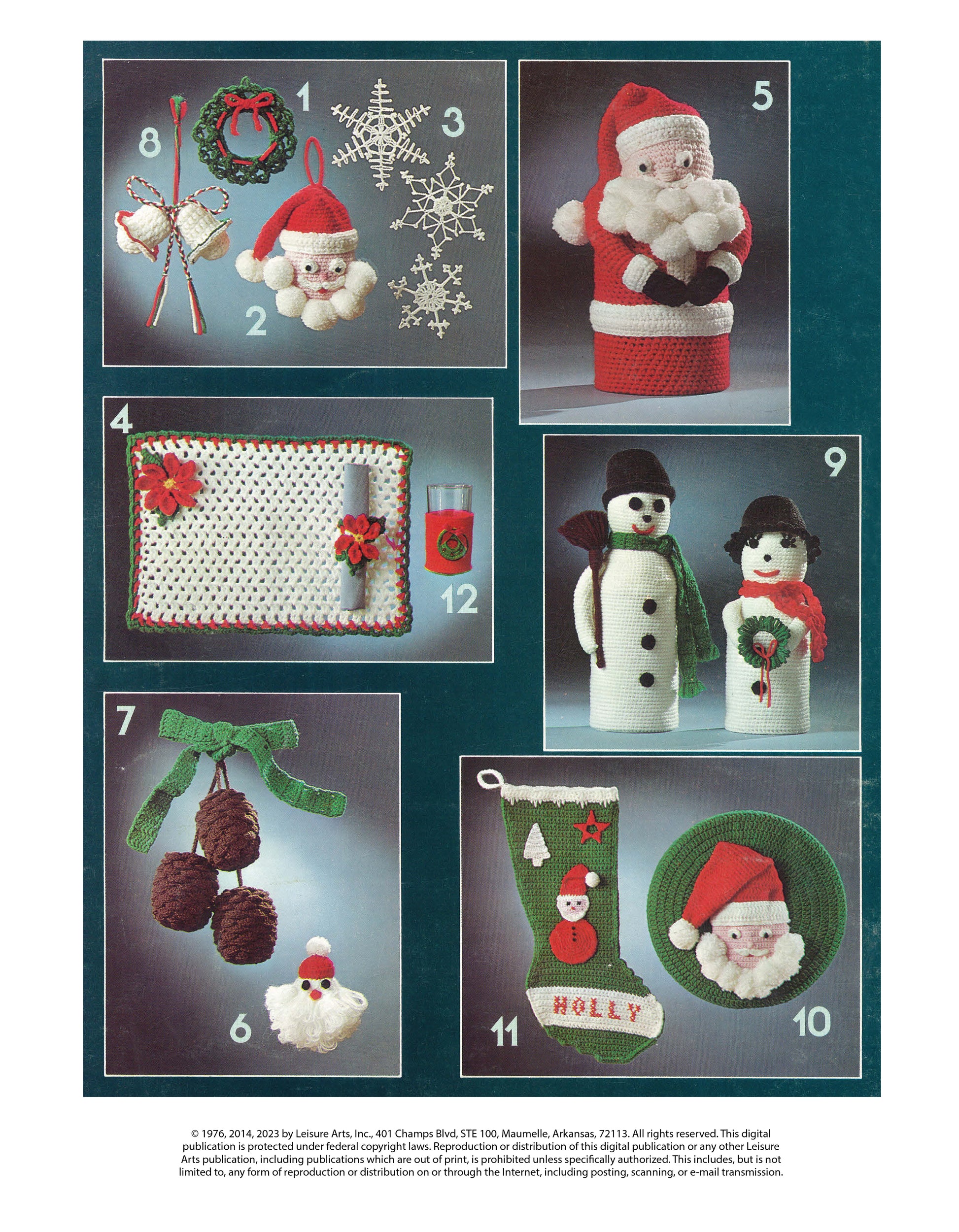 Leisure Arts' "Crochet for Christmas" features festive worsted yarn projects—ornaments, snowflakes, Santa faces and wall hanging, placemat set, snowmen, pinecones, and a green "Holly" stocking—perfect for holiday home décor.