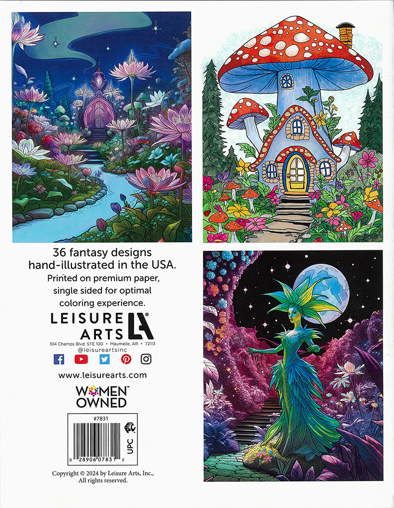 Leisure Arts’ Enchanted Gardens—36 Magical Fantasy Designs for Adult Coloring features vibrant scenes like a glowing pond, whimsical mushroom house, and magical path; brief text below each describes the artwork.