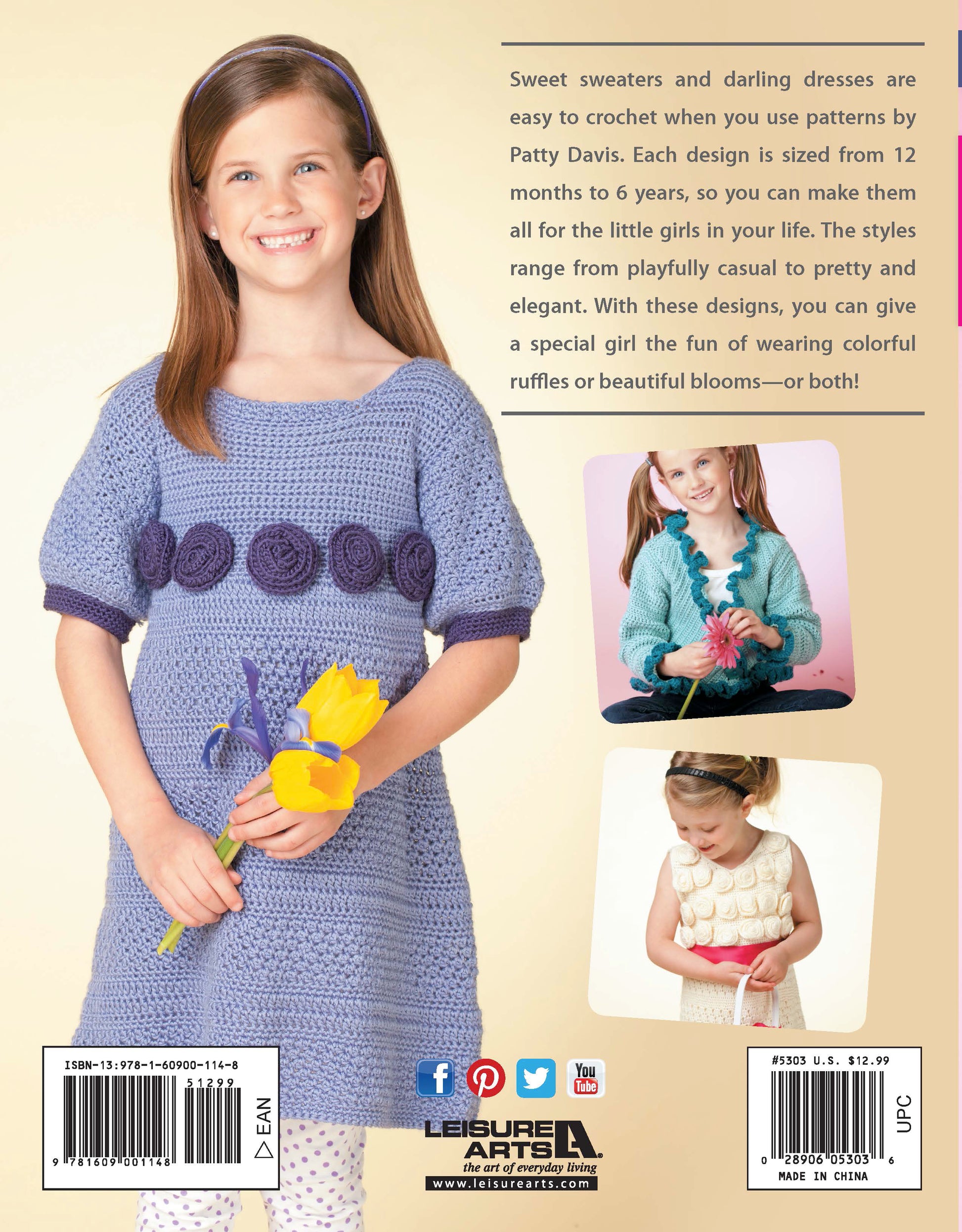 A smiling girl in a light purple crocheted dress holds yellow flowers. Two smaller photos show girls in handcrafted clothing: a teal ruffle vest and a cream textured circle dress. Crochet Sweaters & Dresses for Girls by Leisure Arts.