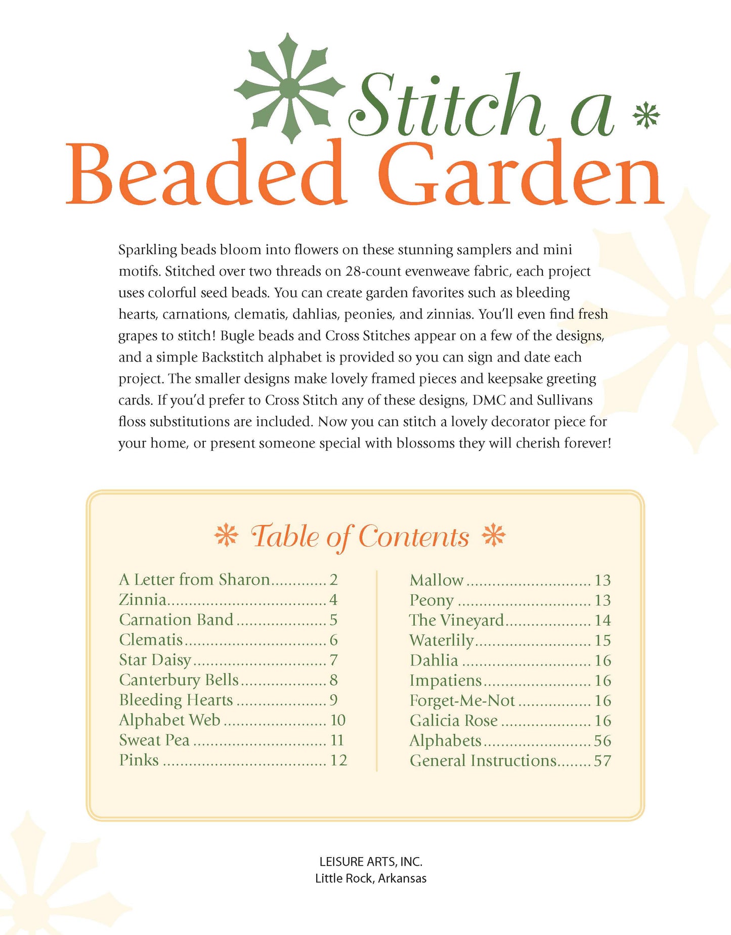 Stitch a Beaded Garden—18 Designs Charted for Beading and Cross Stitch by Leisure Arts features floral graphics, a project overview, and a Table of Contents with flower-themed cross stitch and bead patterns with page numbers.