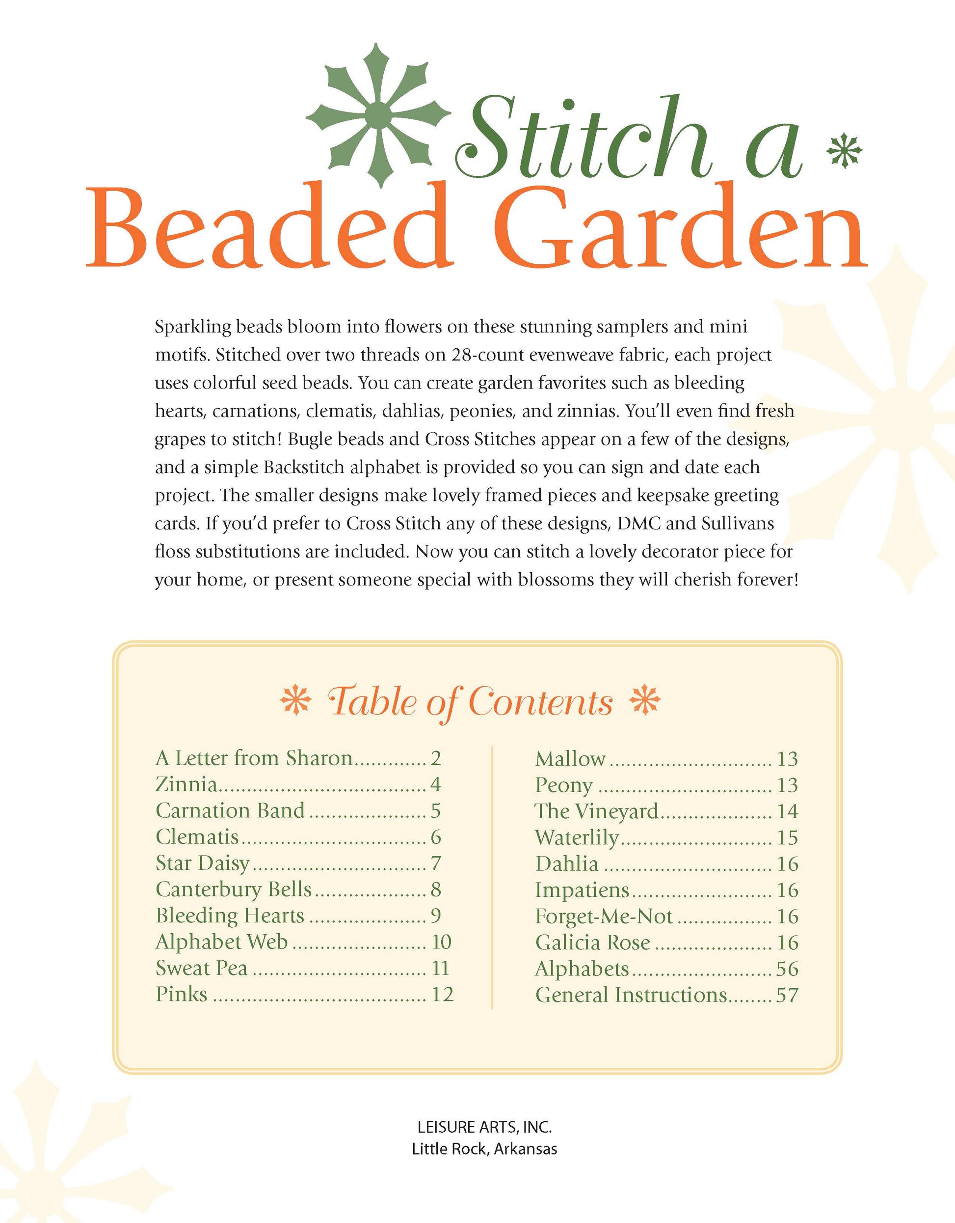 Stitch a Beaded Garden—18 Designs Charted for Beading and Cross Stitch by Leisure Arts features floral graphics, a project overview, and a Table of Contents with flower-themed cross stitch and bead patterns with page numbers.