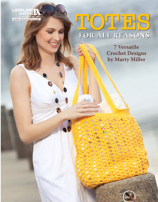 Totes for All Reasons—7 Versatile Crochet Designs