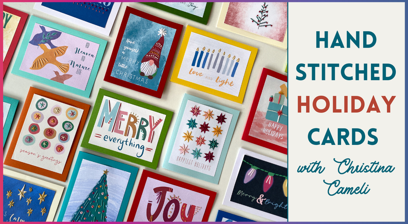 A selection of colorful, hand-stitched holiday cards from Creative Spark is displayed, each featuring festive designs and intricate details. On the right, text reads: Hand Stitched Holiday Cards with Christina Cameli.