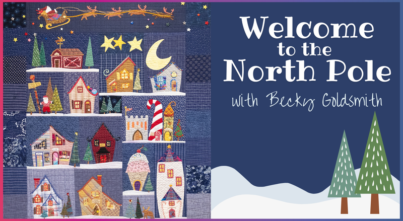 Welcome to the North Pole" by Creative Spark features a festive quilt design with snowy houses, trees, stars, and Santa on a wintry blue background—perfect inspiration for holiday hand appliqué projects.