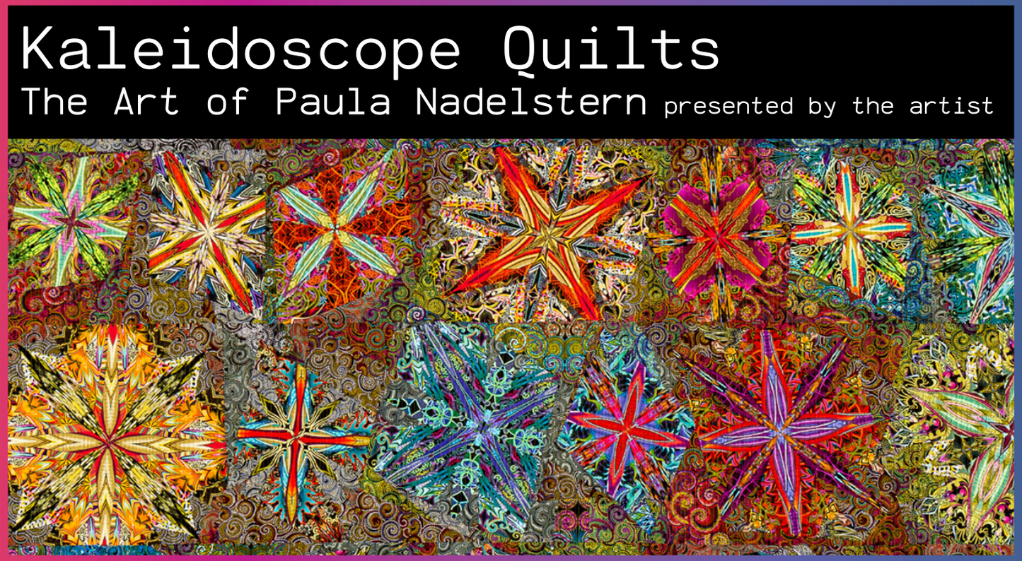 Kaleidoscope Quilts: The Art of Paula Nadelstern