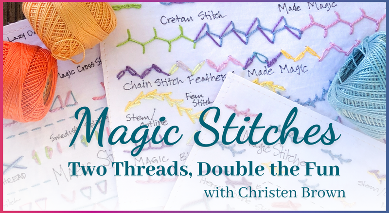 Colorful embroidery threads and samples highlight various stitches and vibrant colors on fabric. Overlaid text: Magic Stitches: Two Threads, Double the Fun by Creative Spark.