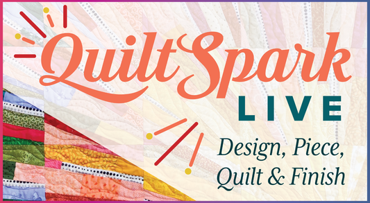 A vibrant graphic for Creative Spark’s QuiltSpark LIVE: Design, Piece, Quilt & Finish showcases colorful fabric strips and bold text—ideal for anyone wanting creative quilting techniques at a dynamic virtual retreat.