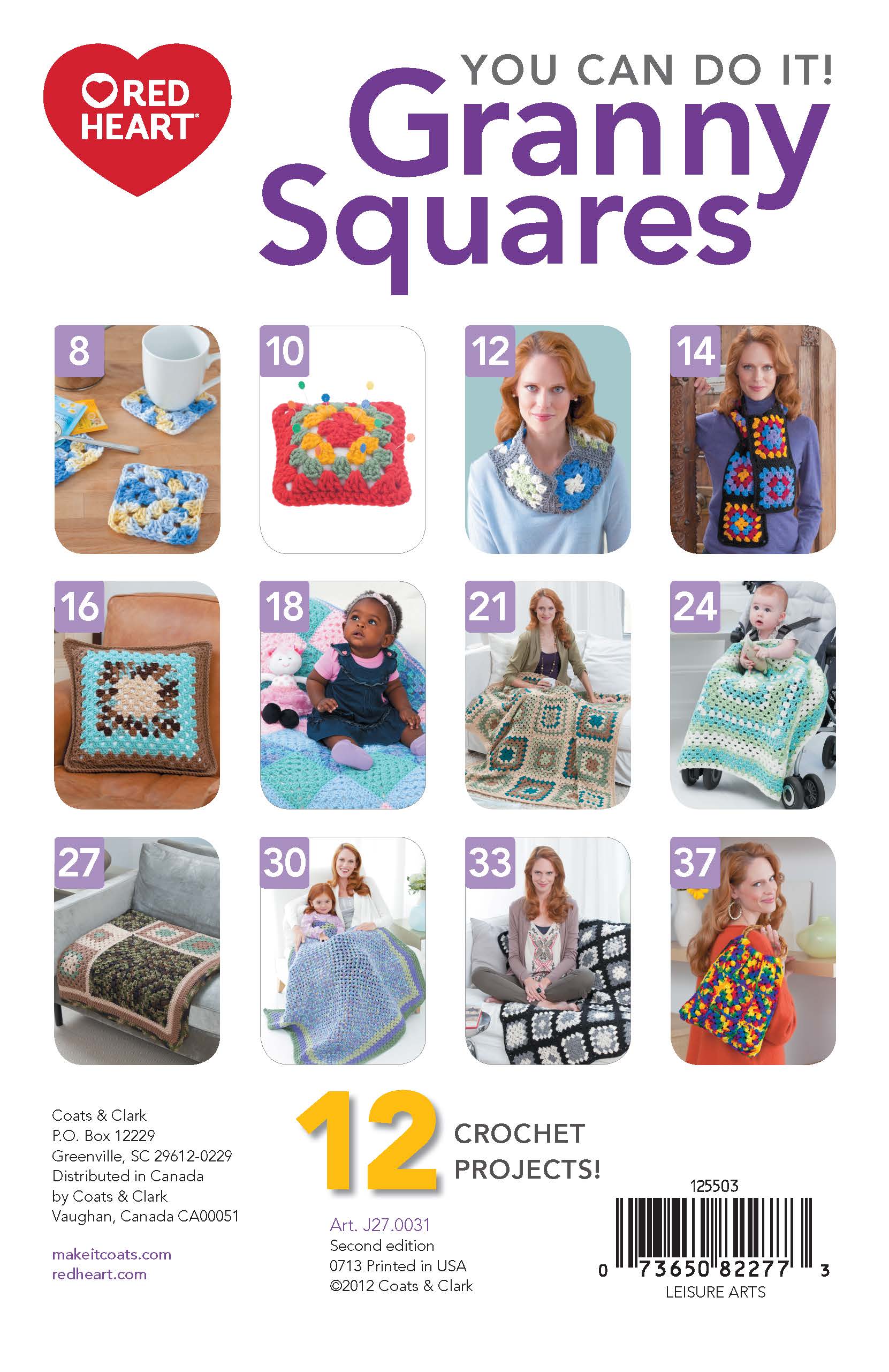 Back cover of “You Can Do It Granny Squares” by Leisure Arts shows 12 beginner-friendly crochet projects—blankets, pillows, a scarf, and a vest—modeled by women and children in vibrant photos.