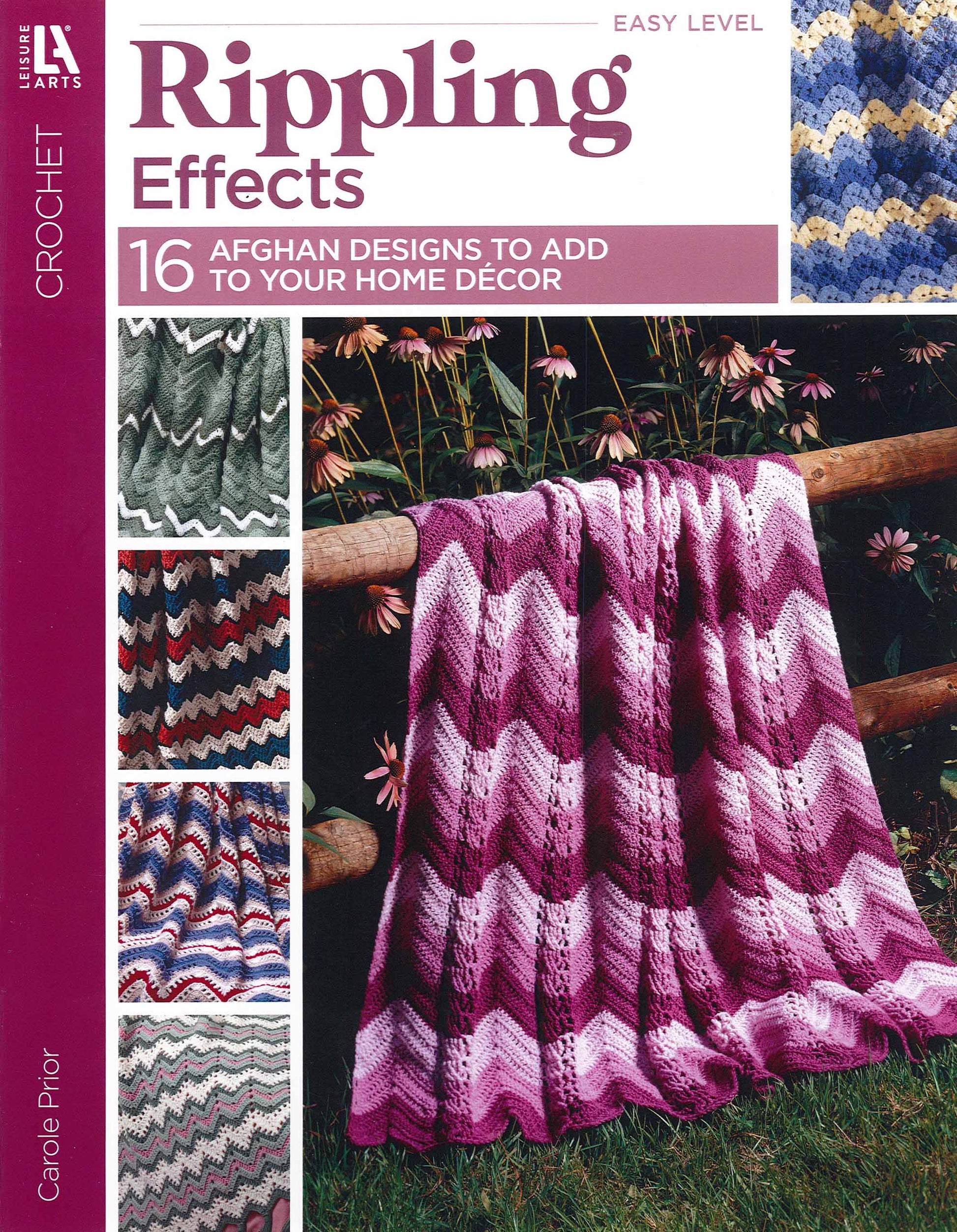 Cover of Leisure Arts' "Rippling Effects—16 Afghan Designs to Add to Your Home Decor," showing a purple and white worsted weight zigzag afghan on a fence, plus smaller images of beginner crochet ripple patterns on the left.