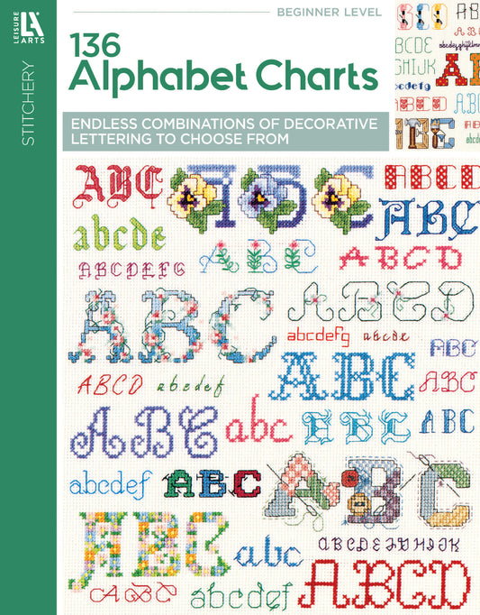 Cover of "136 Alphabet Charts" by Leisure Arts, showcasing vibrant decorative alphabets in diverse styles for stitching, set on a white background with a green banner and a stitching-themed border.