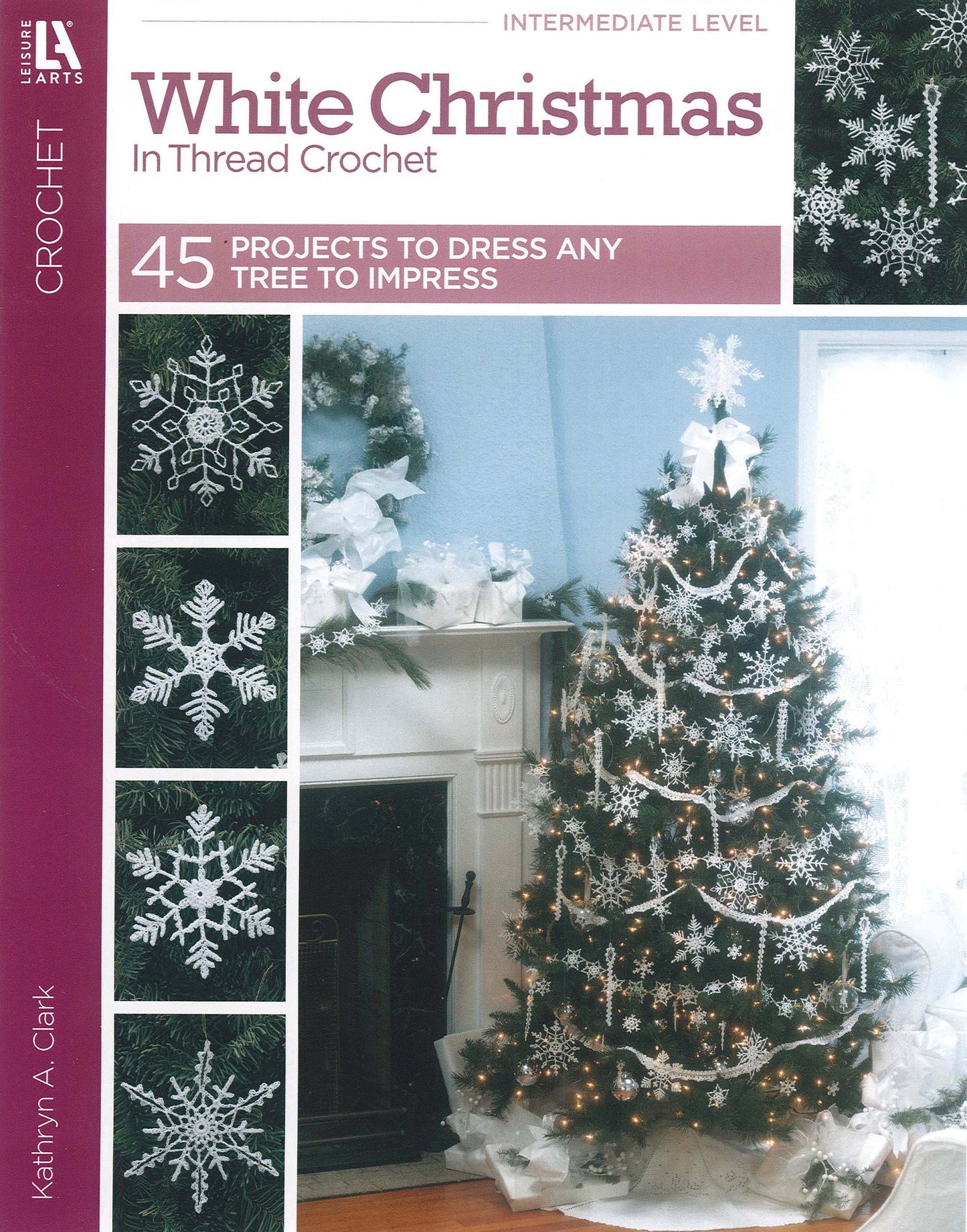 Cover of the Leisure Arts book "White Christmas in Thread Crochet," featuring a decorated Christmas tree adorned with white crocheted snowflake ornaments and garlands displayed on the left.