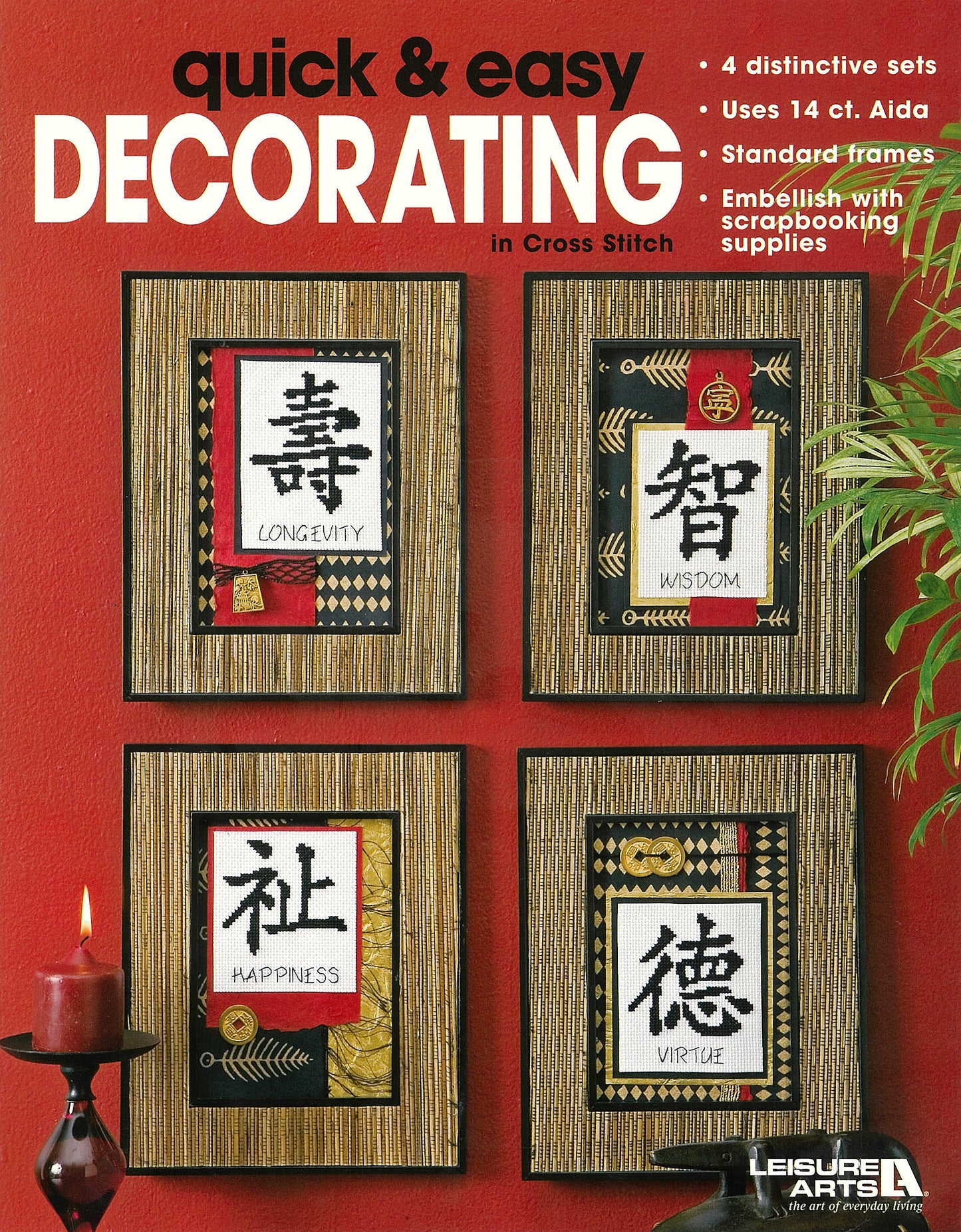 Cover of the Leisure Arts Quick & Easy Decorating Digital Download, featuring four framed cross stitch collages with Asian-inspired motifs and words—Longevity, Wisdom, Happiness, and Virtue—on a vibrant red background.