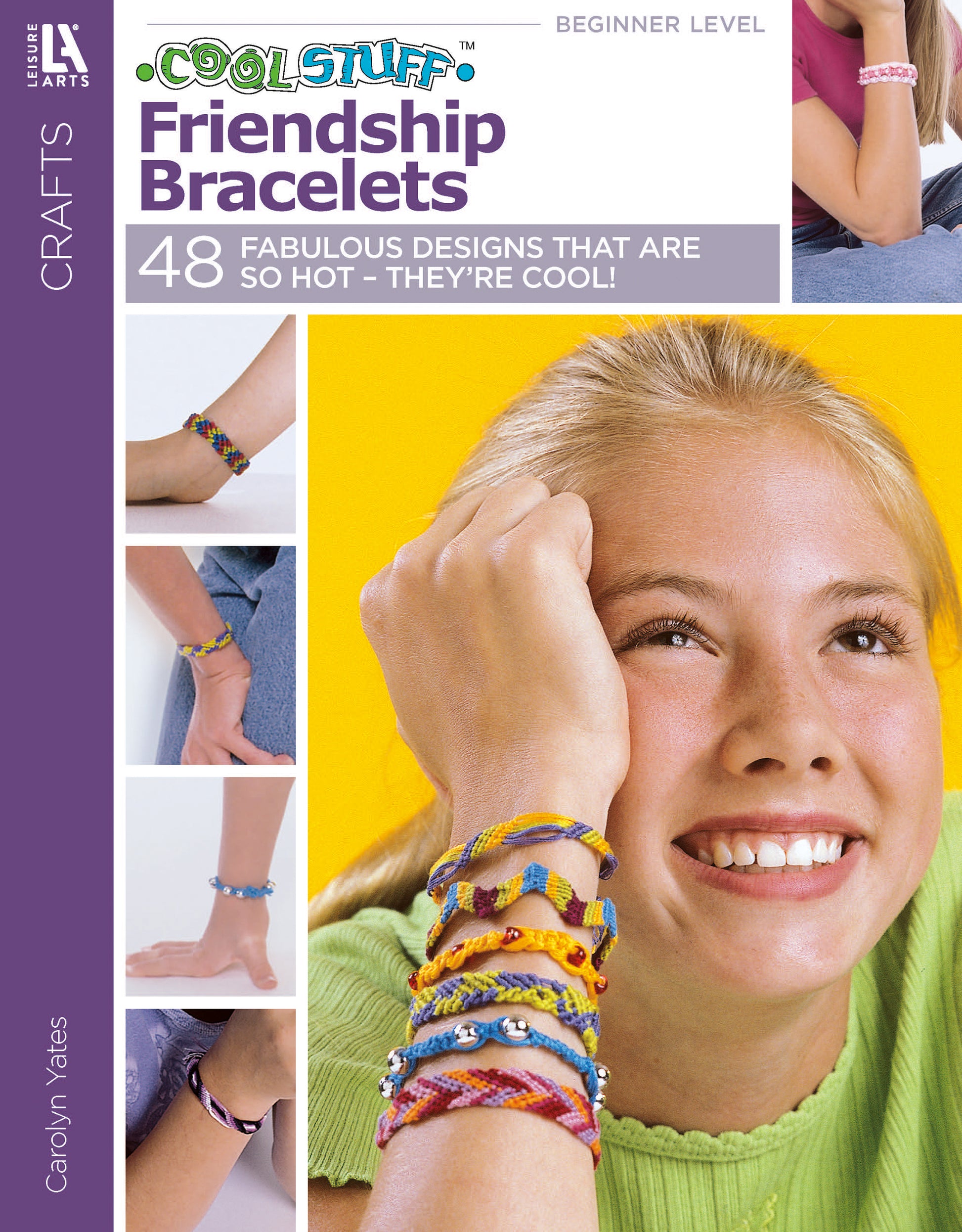 Cover for Cool Stuff Friendship Bracelets Digital Download by Leisure Arts featuring a smiling girl with colorful bracelets, plus smaller photos and easy step-by-step instructions—great for kids and teens.