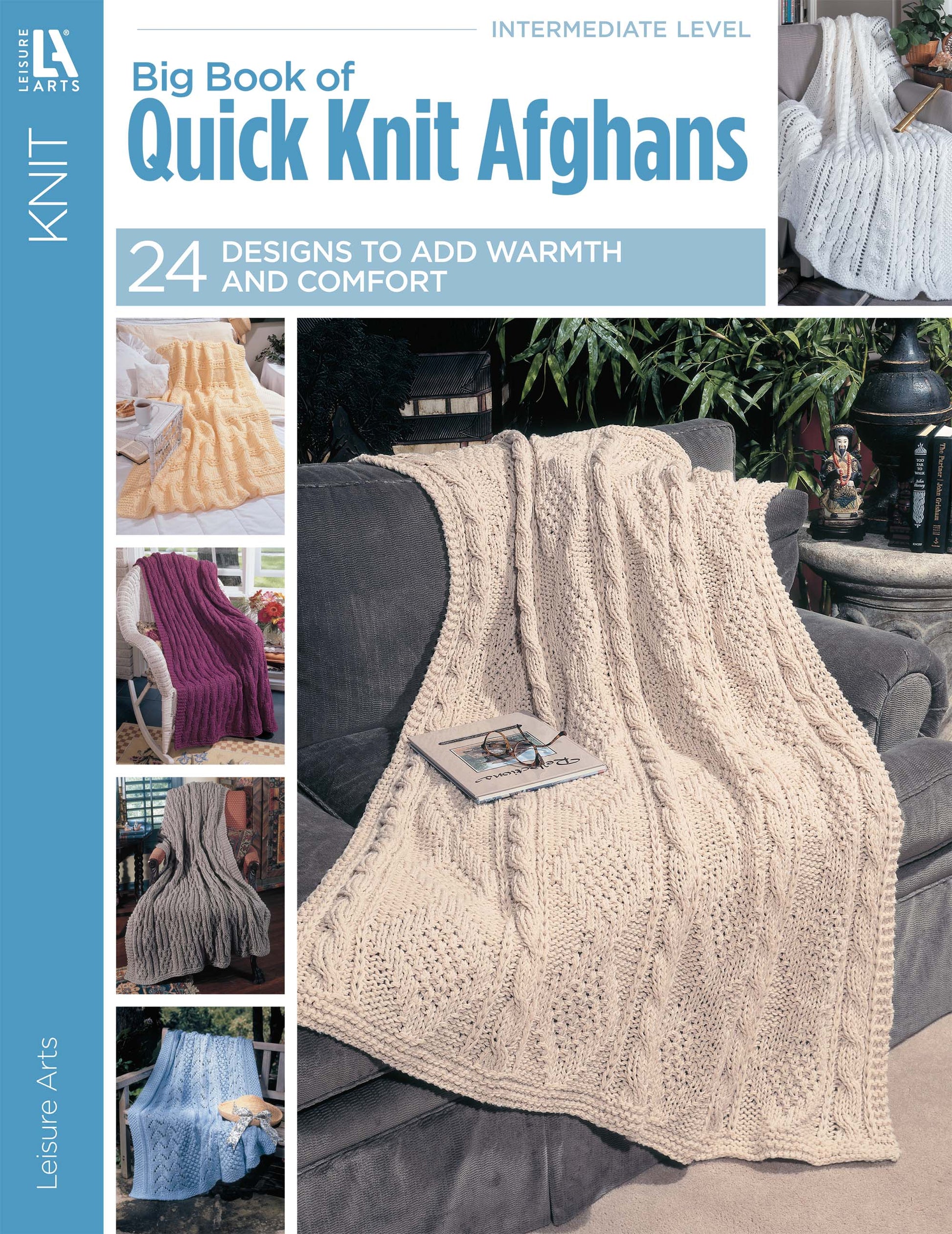The cover of Leisure Arts’ Big Book of Quick Knit Afghans Digital Download shows a beige worsted yarn blanket on a grey chair, smaller colorful afghan images, and text highlighting 24 cozy designs for warmth and comfort.