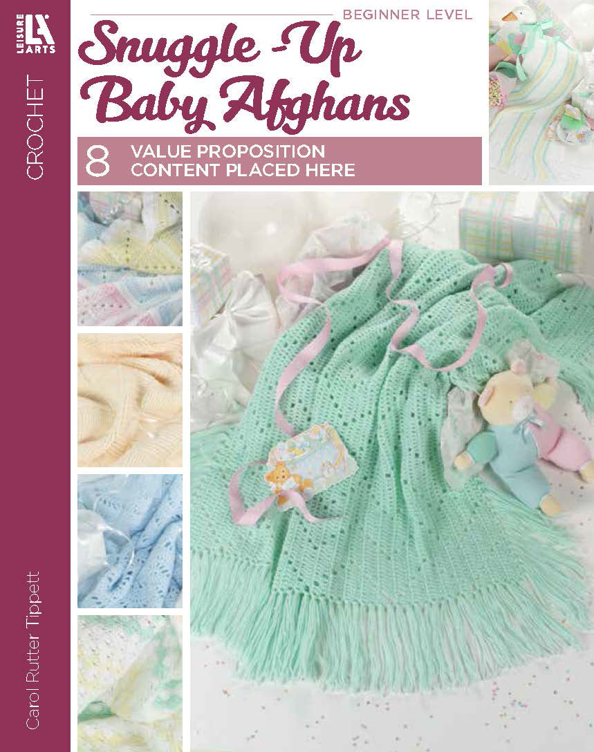 Cover of Leisure Arts’ Snuggle-Up Baby Afghans—8 Projects Digital Download, showing pastel crochet afghans, a bunny, and a rattle. Ideal for beginners wanting to make cozy baby blankets.