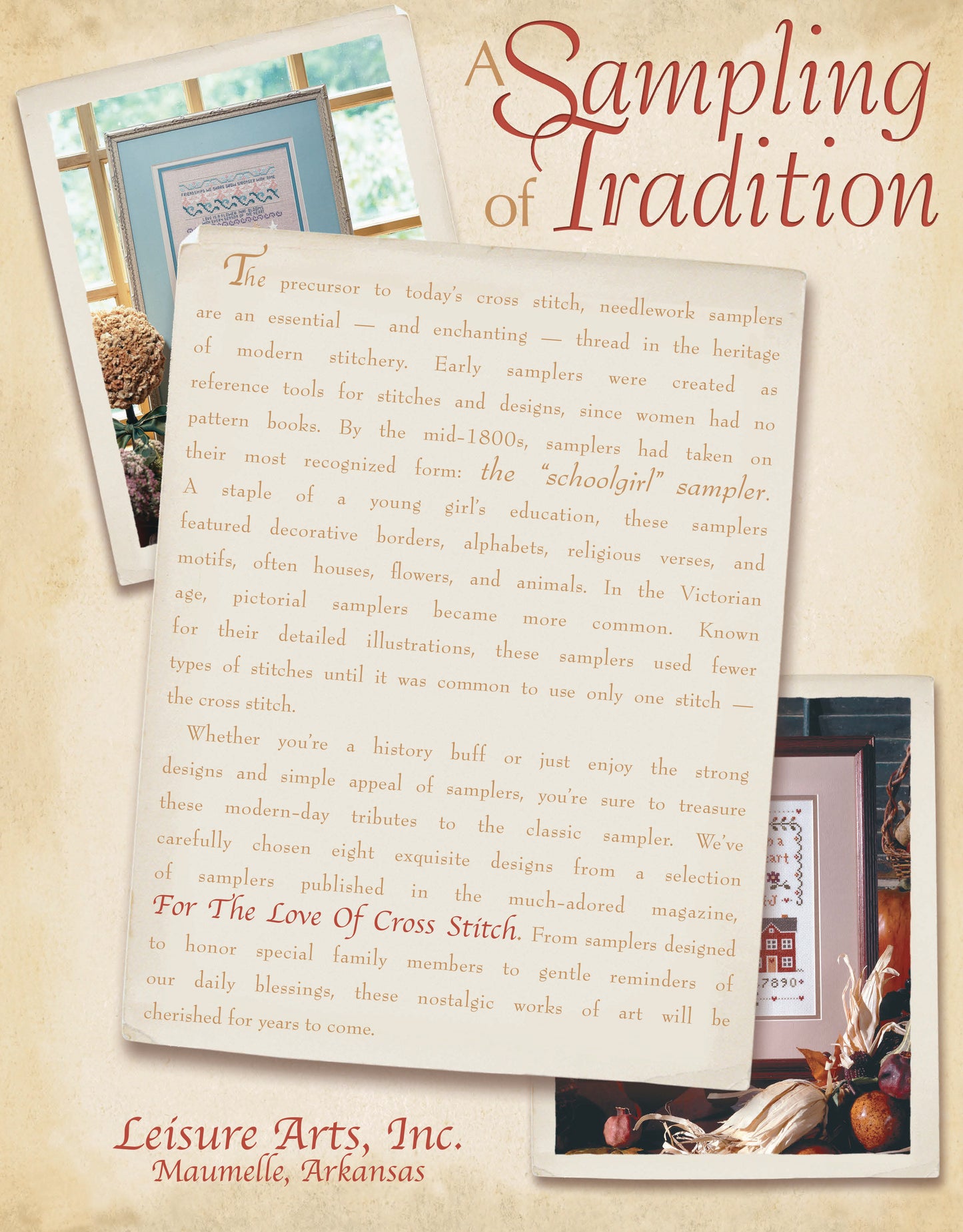 A Sampling of Tradition Cross Stitch Digital Download by Leisure Arts features history on samplers, a framed sampler photo, embroidery supplies, and the Leisure Arts logo with the Maumelle, Arkansas address.