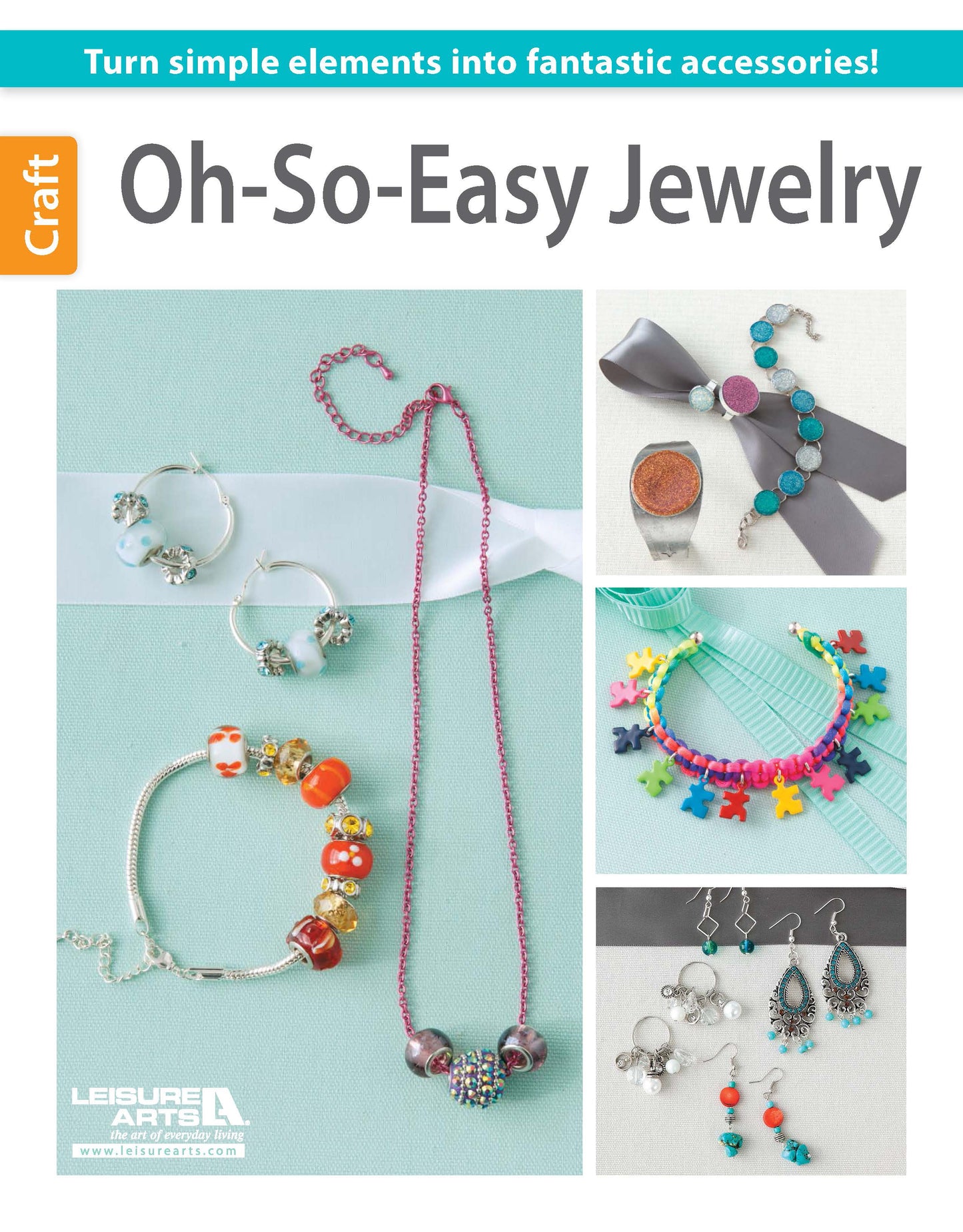 The cover of Oh-So-Easy Jewelry Digital Download by Leisure Arts features beginner jewelry projects—beaded necklaces, bracelets, earrings, and colorful pieces—with the subtitle "Turn simple elements into fantastic accessories!.