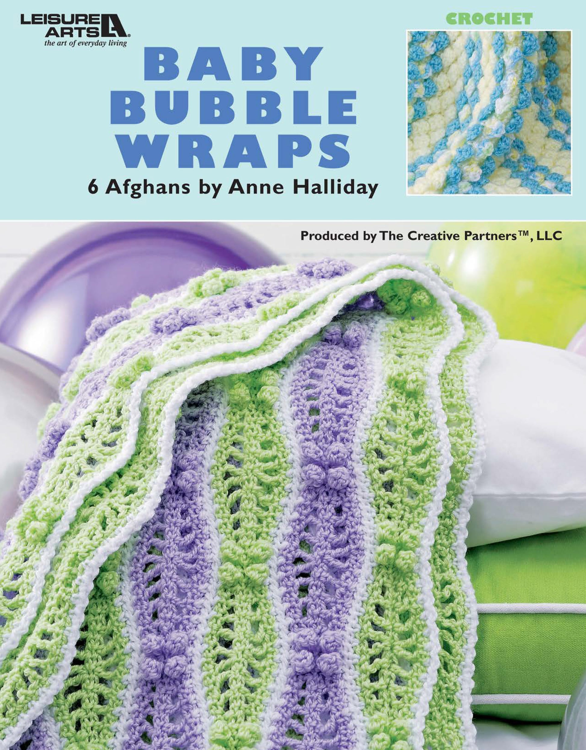 Cover of the crochet pattern book "Baby Bubble Wraps—6 Afghans" by Leisure Arts, featuring a pastel green, white, and purple textured baby blanket with cluster and bobble stitches draped over a chair.