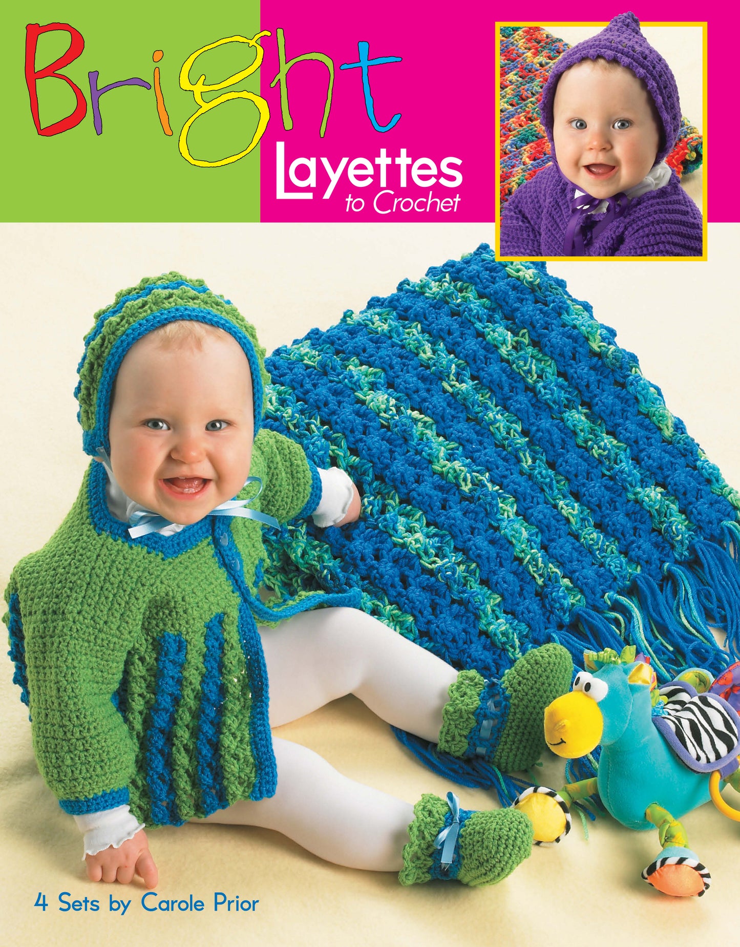 A smiling baby in a green and blue crochet outfit sits on a matching blanket with toys, while another baby in purple appears above. The Leisure Arts product is called “Bright Layettes to Crochet.”.