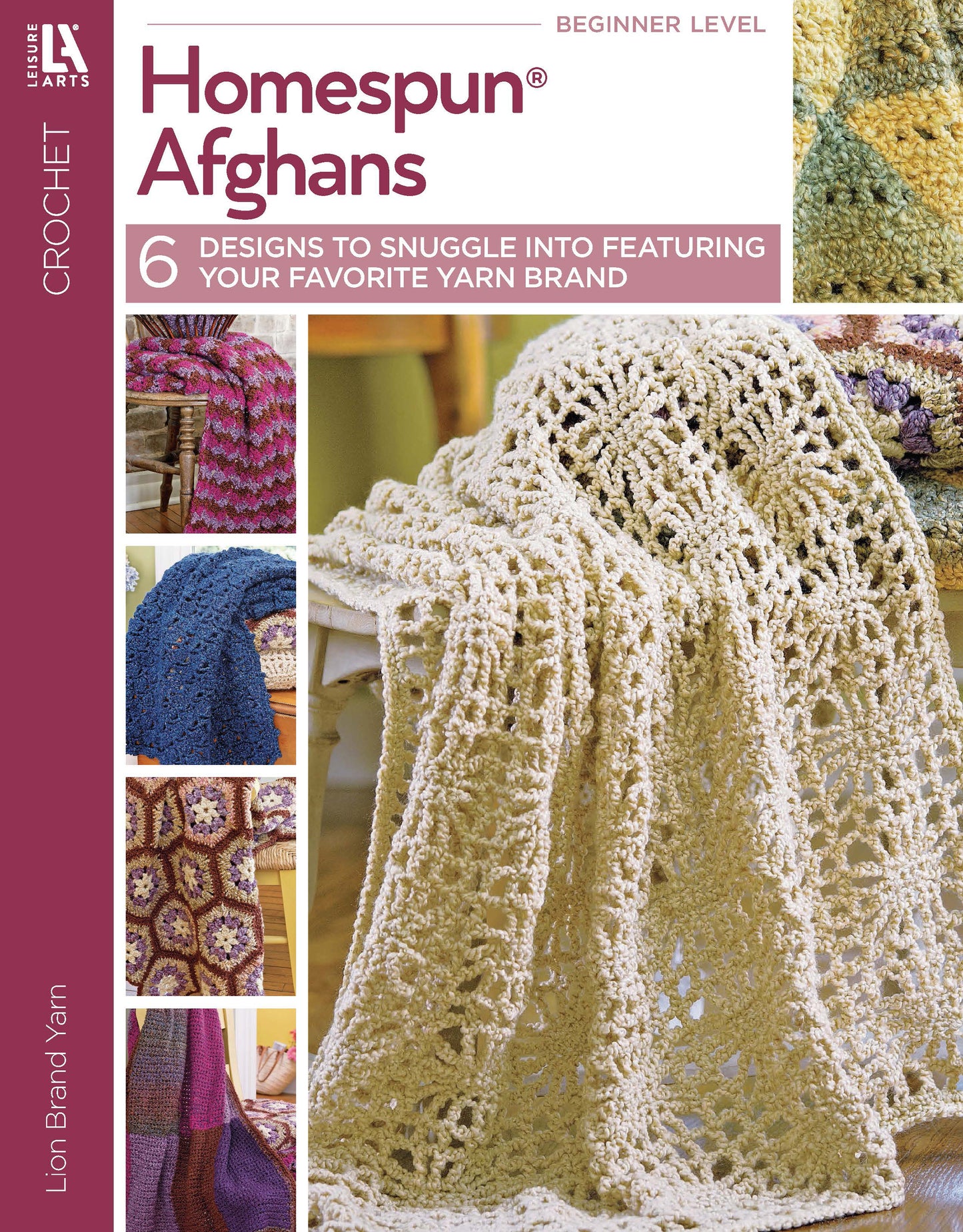 Book cover titled Homespun Afghans by Leisure Arts, featuring 6 easy crochet throw patterns in colorful, cozy textures draped over furniture, using your favorite yarn for stunning afghans.