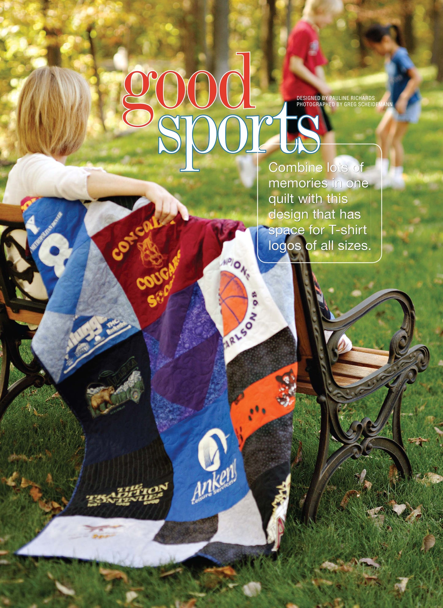 A woman sits outside on a bench, wrapped in a Better Homes and Gardens Memory Quilt made from T-shirts. Kids play nearby. Text reads “good sports” and highlights creating keepsake quilts with logos, autographs, and photos by Leisure Arts.