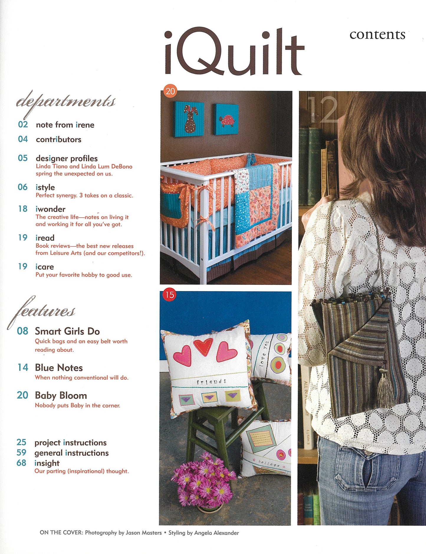 The iQuilt: No Holds Barred Designers' Mix contents page from Leisure Arts highlights projects like a baby crib with quilts, an accordion-fold bag, fabric baskets, and heart-and-hand pillows—all with step-by-step instructions plus departments and features.