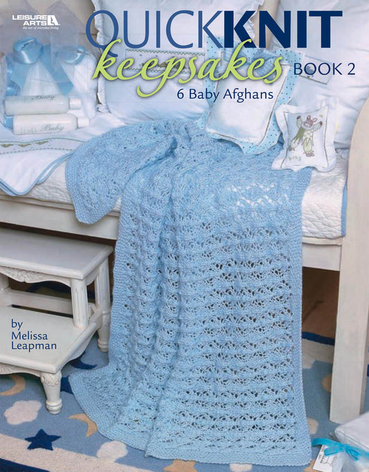 Quick Knit Keepsakes, Book 2