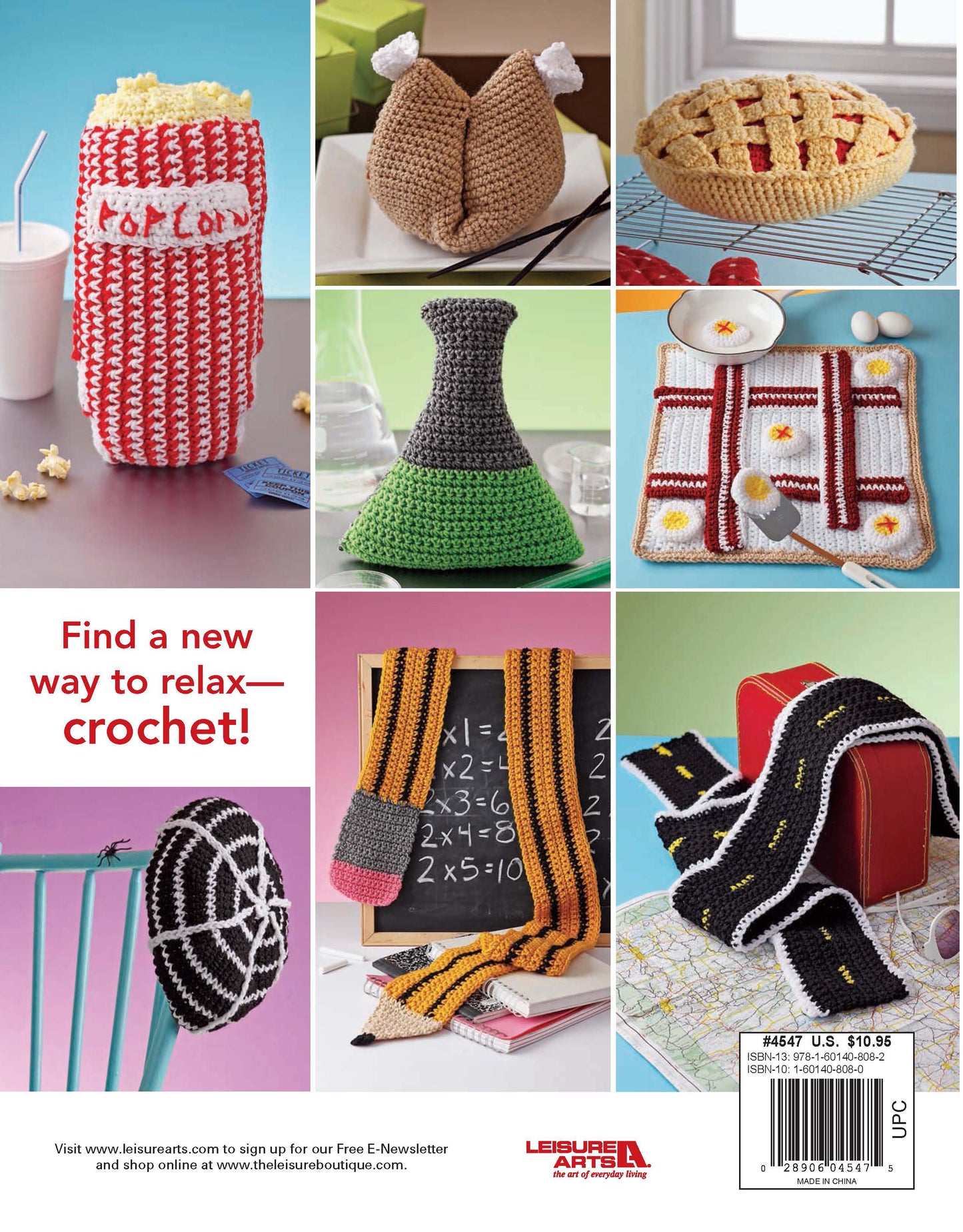 A collage of crocheted foods and objects showcases creative Leisure Arts projects. Text reads: Crochet Your Cares Away—relax and explore beginner patterns with this fun crochet collection.
