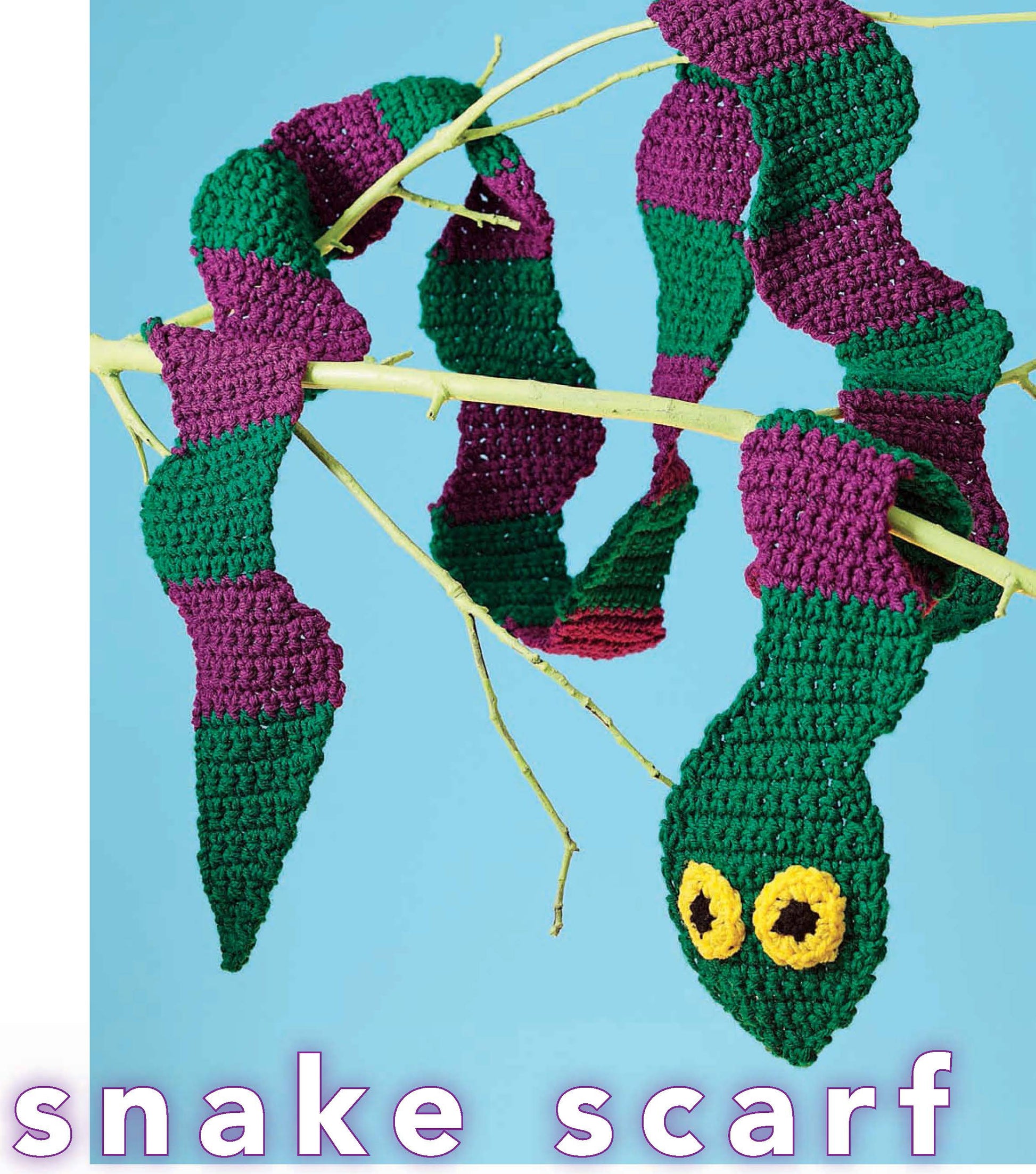 A snake-inspired scarf in green and purple with yellow eyes hangs on pale branches, offering crochet inspiration. "Crochet Your Cares Away" by Leisure Arts is displayed at the bottom in large pastel letters.