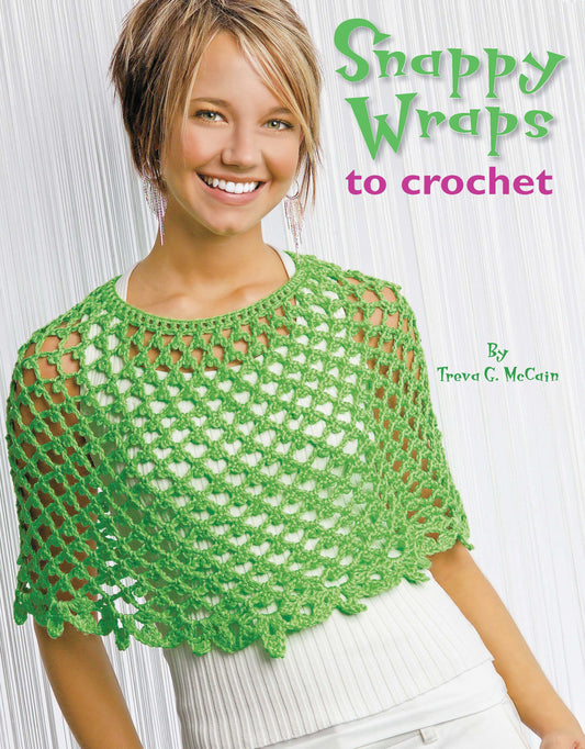 Snappy Wraps to Crochet
