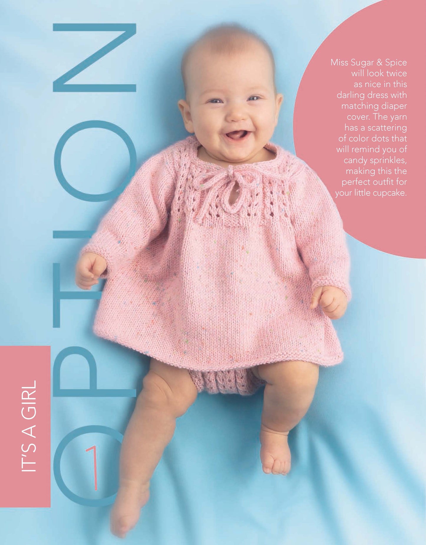 A happy baby in a pink dress and diaper cover from Leisure Arts' Baby Options—Knit Fashion for Tots! lies on blue. IT'S A GIRL text highlights soft yarn, candy sprinkles, and two unique looks from the same pattern for trendy baby clothes.