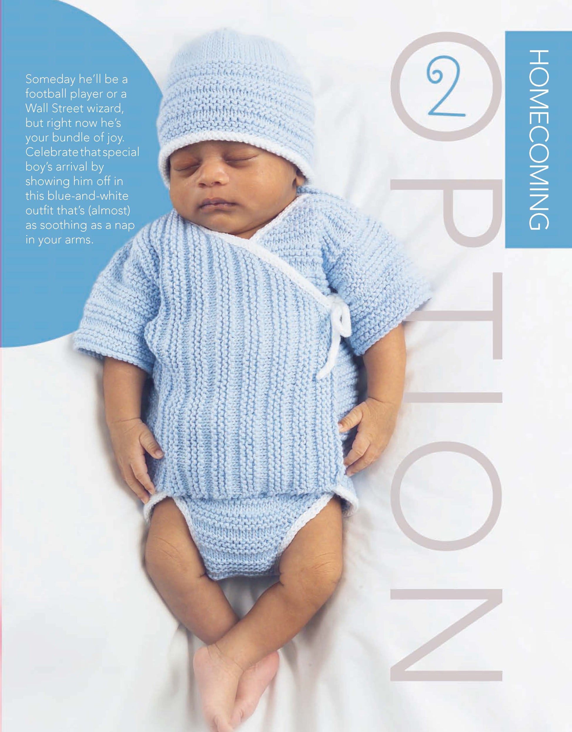 A newborn sleeps peacefully in Leisure Arts' Baby Options—Knit Fashion for Tots! outfit: a light blue hat, wrap-style top, and diaper cover. Text highlights this charming homecoming look made from the same pattern with 2 unique yarn styles.