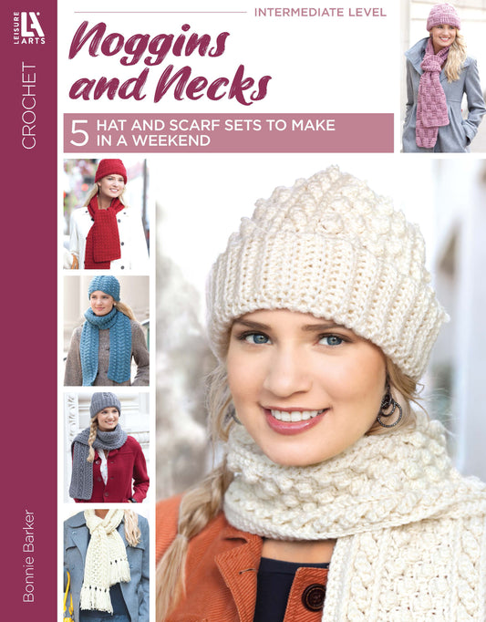 Cover of Leisure Arts’ Noggins And Necks Digital Download, showing women in colorful hat and scarf sets. This digital pattern book features 5 intermediate crochet projects, some inspired by fisherman crochet styles.