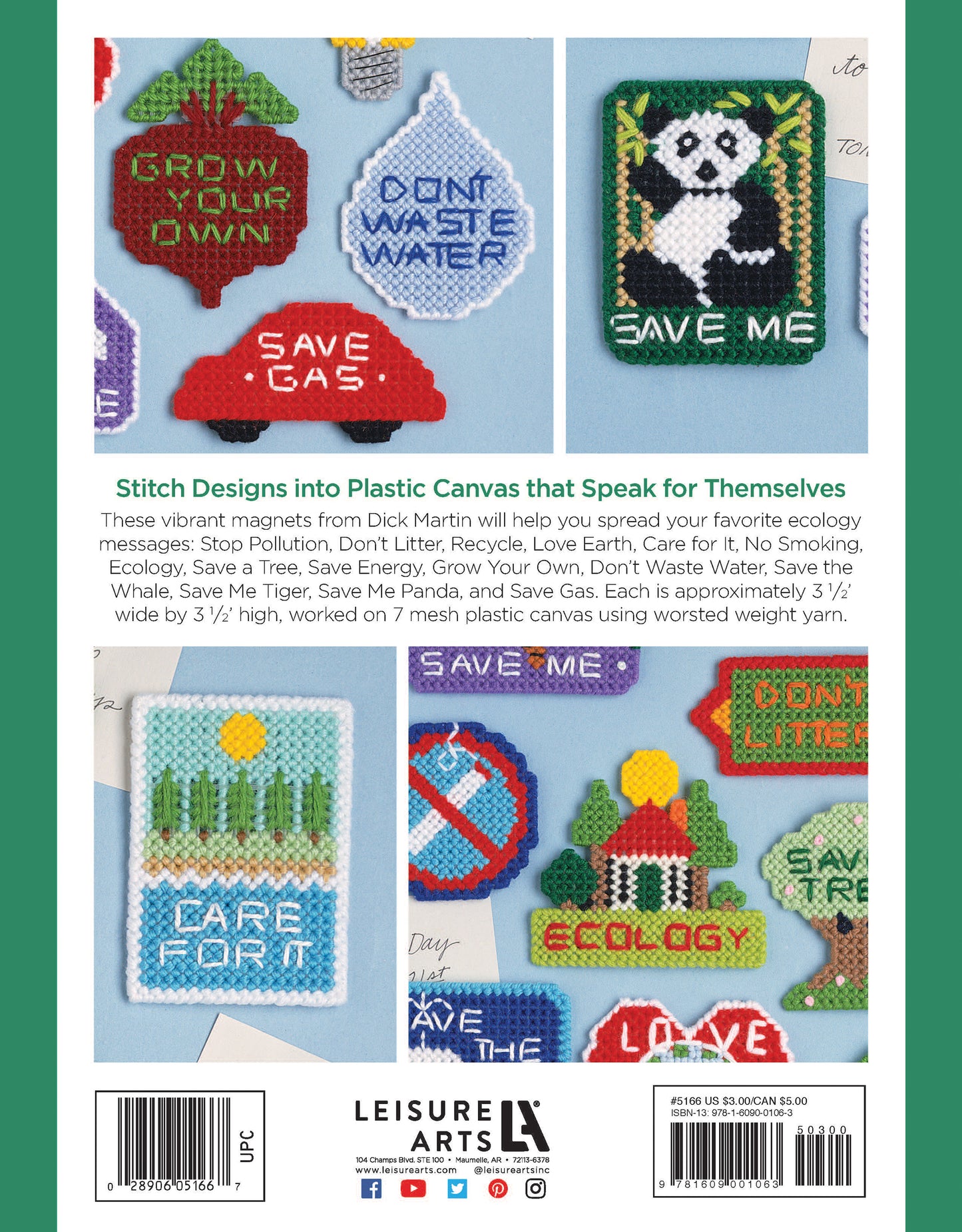 Ecology Magnets Plastic Canvas Digital Download by Leisure Arts features colorful magnets with messages like SAVE GAS, DON’T WASTE WATER, and SAVE THE WHALE on a white background on the back of this beginner craft kit booklet.