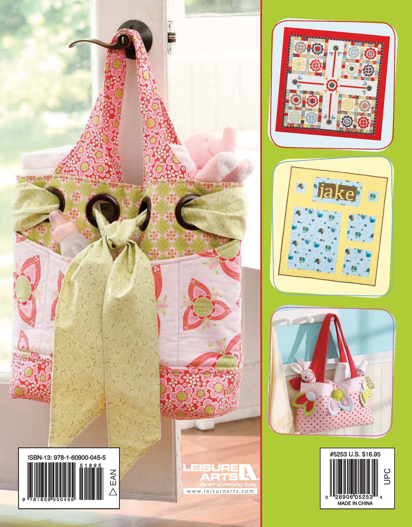 On a door hangs a pastel floral quilted tote bag with green bows and a stuffed bunny. Nearby are three jelly roll friendly projects—a wall hanging and personalized pillow—from 'Baby, It's You!—10 Quilts & Bags' by Amy Hamberlin (Leisure Arts).