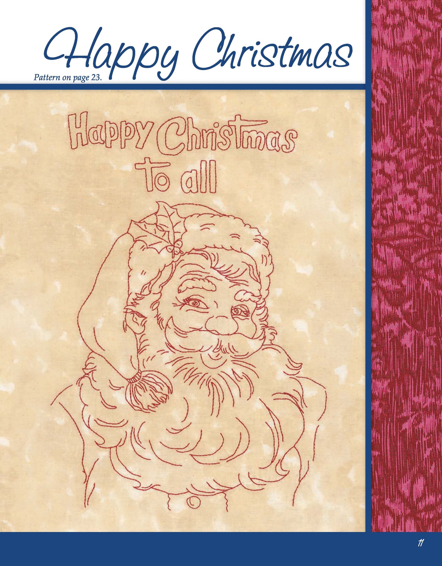 The "Happiness and Cheer Redwork Through the Year" by Leisure Arts features Santa Claus with "Happy Christmas to all" above, on a beige background with a red folk-art border and festive blue script.