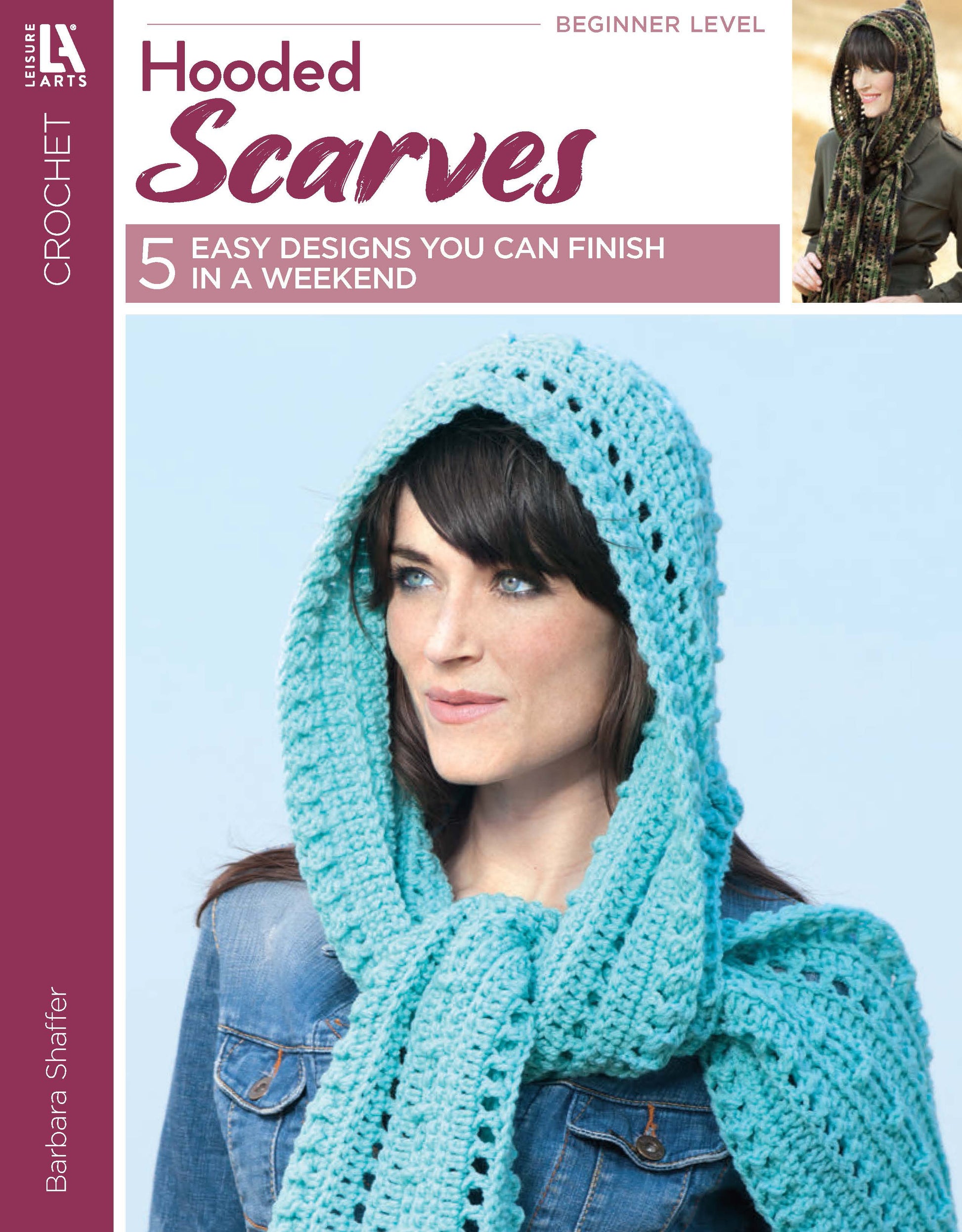 Book cover for Hooded Scarves Digital Download by Leisure Arts. Features two women modeling crocheted hooded scarves in turquoise and olive green—great beginner projects with worsted weight yarn.