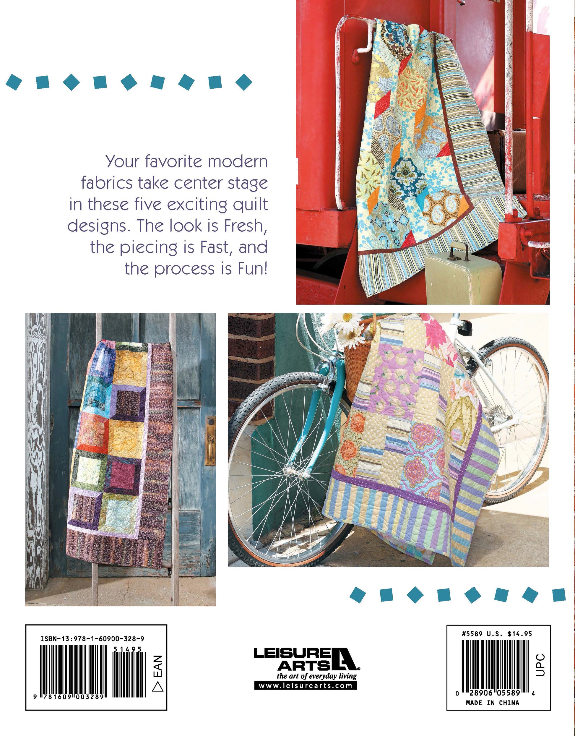 Three vibrant quilts from Leisure Arts' Fresh, Fast & Fun Quilts are displayed outdoors, draped over a red truck, a wooden ladder, and the handlebars of a white bicycle.