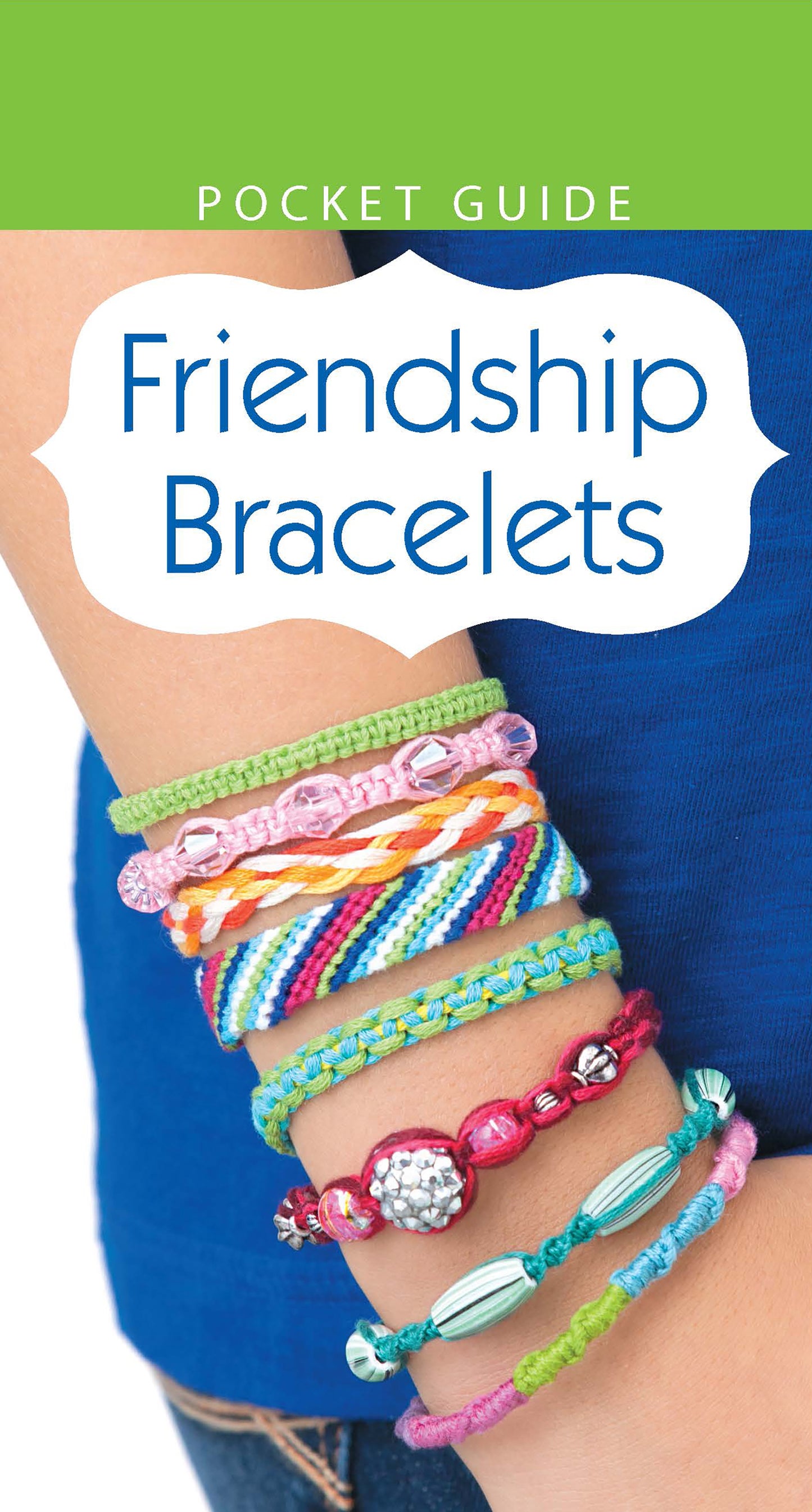 A person in a blue shirt and jeans shows off colorful friendship bracelets on their wrist. The image includes the text "Friendship Bracelets Digital Download" by Leisure Arts, making it a perfect kids' pocket guide.
