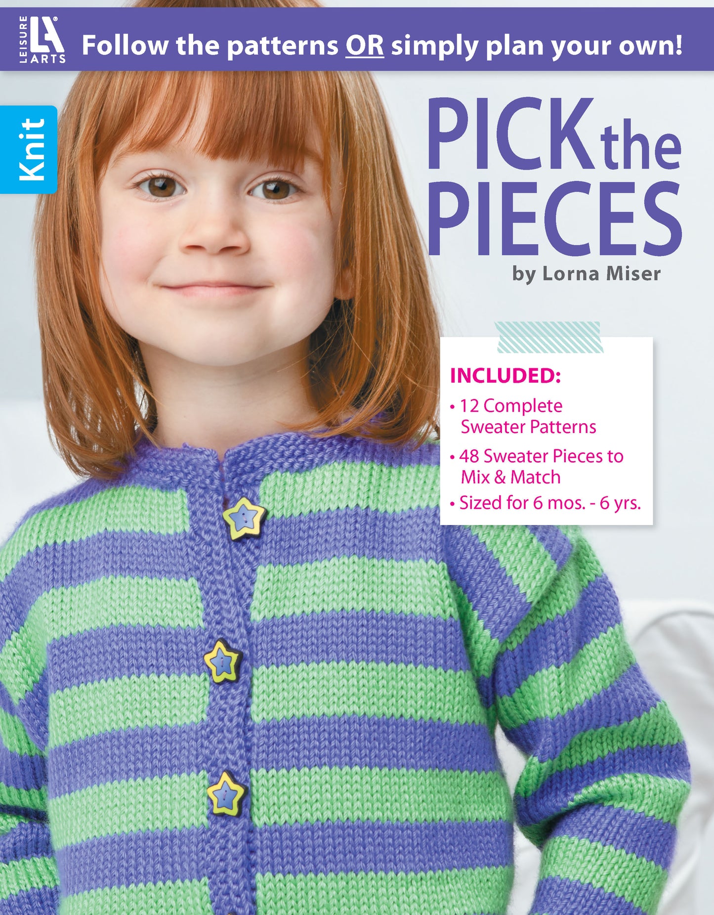 A young girl with red hair wears a purple and green striped knit sweater with star-shaped buttons. The image is the cover of Leisure Arts' knitting book "Pick the Pieces Knitting." Perfect inspiration for mix and match sweaters.