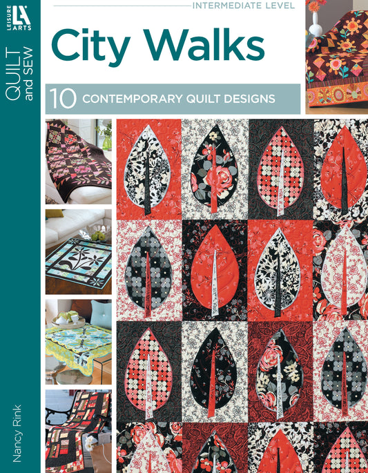 The cover of "City Walks—10 Contemporary Quilt Designs" by Leisure Arts features modern red, black, and white leaf quilt patterns and smaller quilt images—ideal for intermediate quilting enthusiasts.