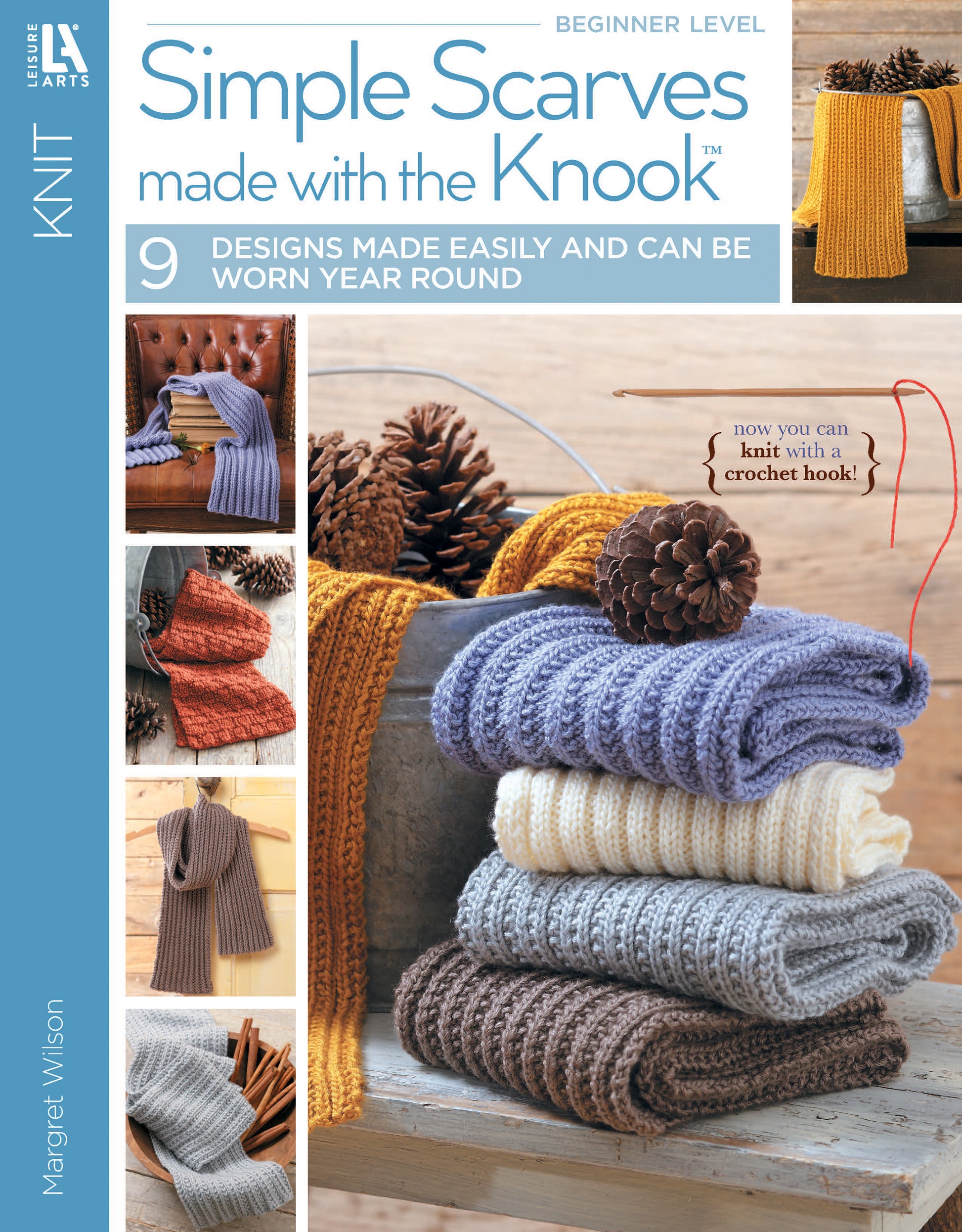 Book cover for "Simple Scarves Made with the Knook" by Leisure Arts shows colorful scarves, pinecones, and a mug. Features 9 easy scarf designs with ribbed patterns, perfect for year-round wear.