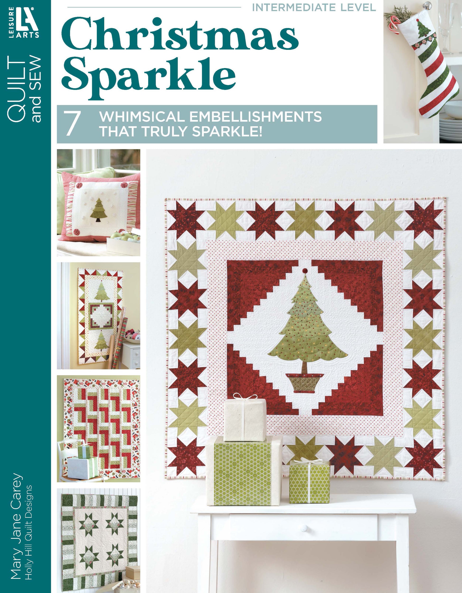 Leisure Arts’ Christmas Sparkle—7 Whimsical Embellishments That Truly Sparkle! features a cover quilt with red, green, and white tree and star motifs, plus smaller holiday quilts and festive pillow patterns alongside.