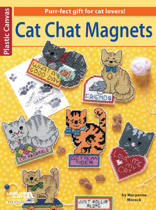 Cover of Leisure Arts’ "Cat Chat Magnets" shows six cross-stitched cat magnets with yarn and paw print buttons on a yellow polka dot background—perfect feline kitchen decor or a charming gift for cat lovers.