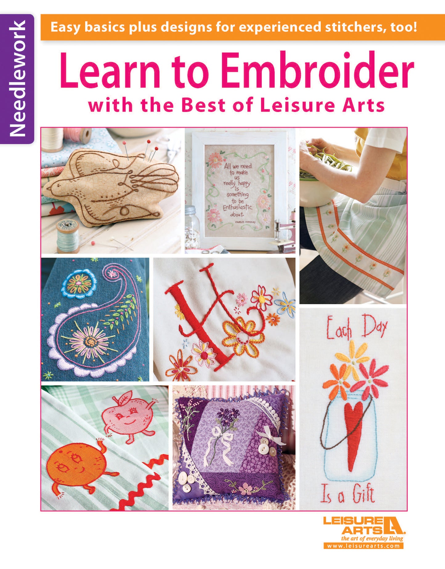 The Leisure Arts magazine Learn to Embroider with the Best of Leisure Arts showcases colorful embroidered motifs—monograms, florals, a sun, heart, and framed quote—with hands sewing fabric and creative beginner project ideas.