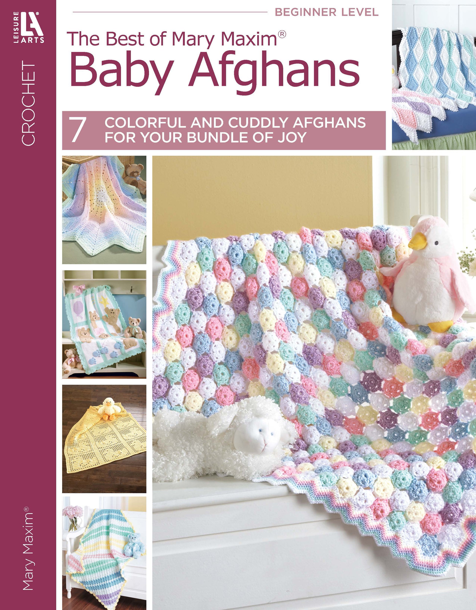 The Leisure Arts book, "Baby Afghans—The Best of Mary Maxim," features 7 colorful and cuddly crochet afghan patterns for your bundle of joy, perfect for beginners and showcasing charming baby blanket designs.