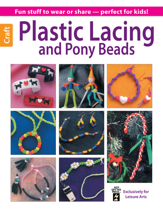 Leisure Arts' Plastic Lacing & Pony Beads book features colorful handmade crafts—accessories, bracelets, earrings, dolls, candy cane ornaments, and creative beaded jewelry.