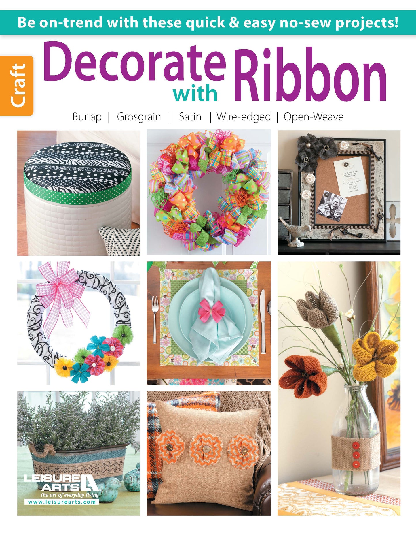 Cover of Leisure Arts' "Decorate with Ribbon" craft book, featuring beginner home decor projects like ribbon wreaths, flowers, table settings, baskets, vases, and pillows—all displayed in an inspiring grid layout.