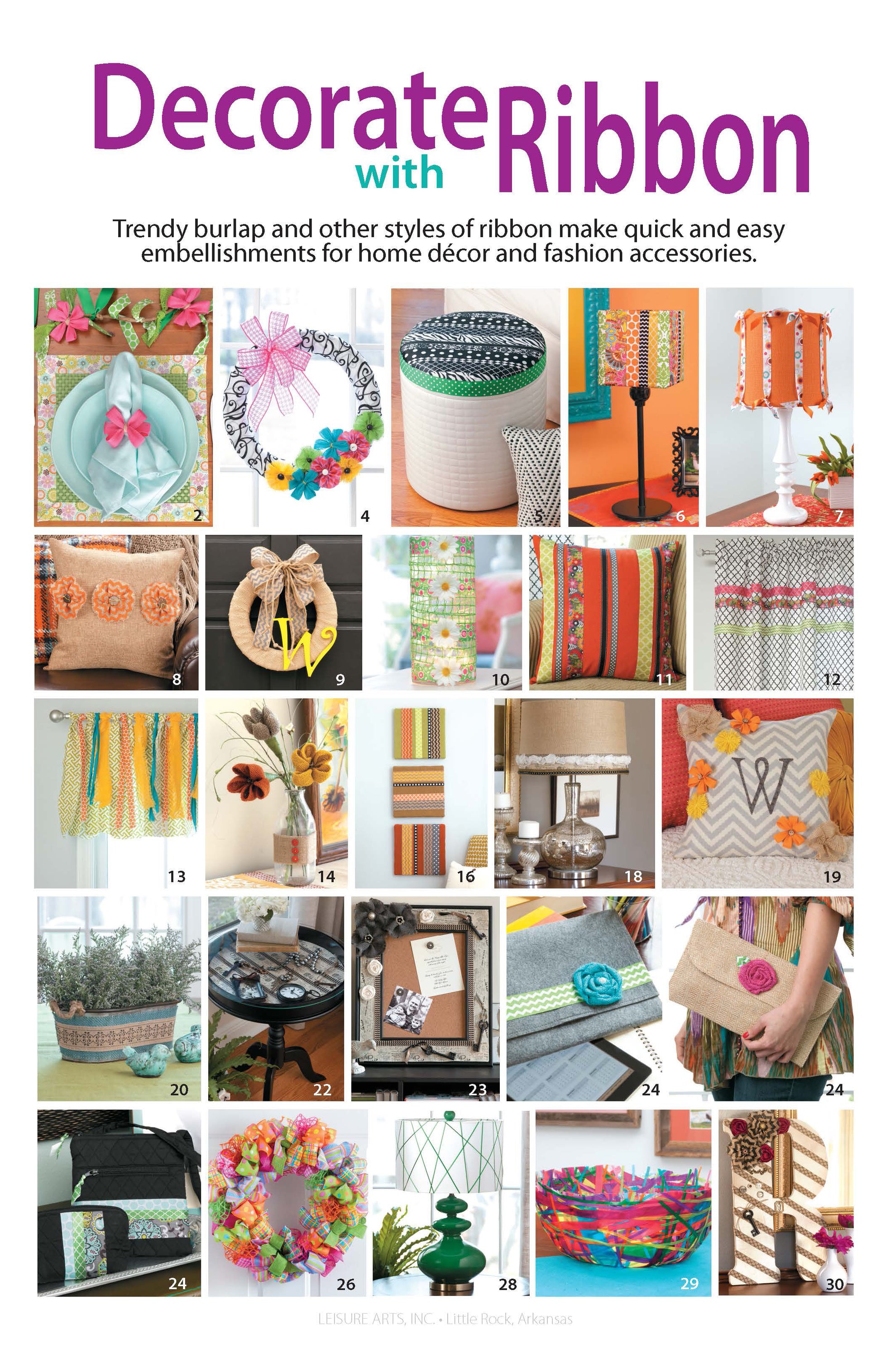 Decorate with Ribbon by Leisure Arts showcases 30 colorful no-sew ribbon crafts and beginner home decor projects, including pillows, wreaths, baskets, lampshades, flowers, wall art, and bags to inspire your DIY creativity.